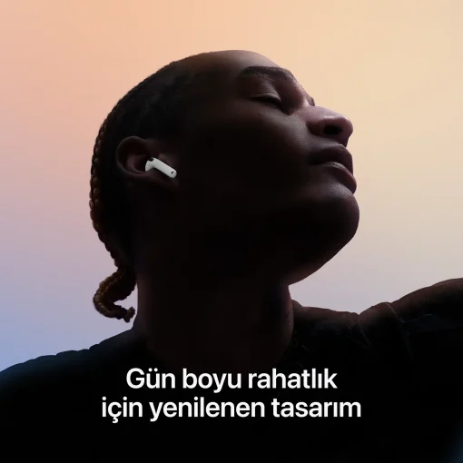 AirPods 4 Gürültü Engelleme Gün Boyu Rahatlık