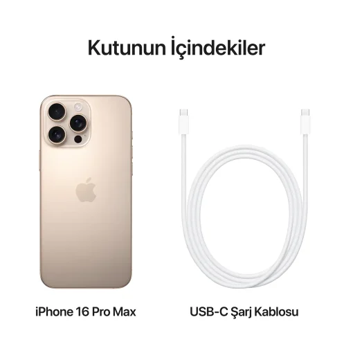 iPhone 16 Pro Max Çöl Titanyum Kutunun İçindekiler